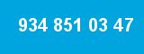 934 851 03 47 934 851 03 47